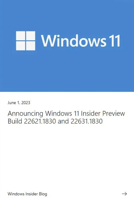 微软Win11 Beta预览版22621.1830/22631.1830发布