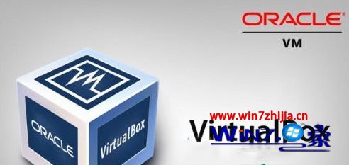 升级windows10系统后VirtualBox不能用如何解决